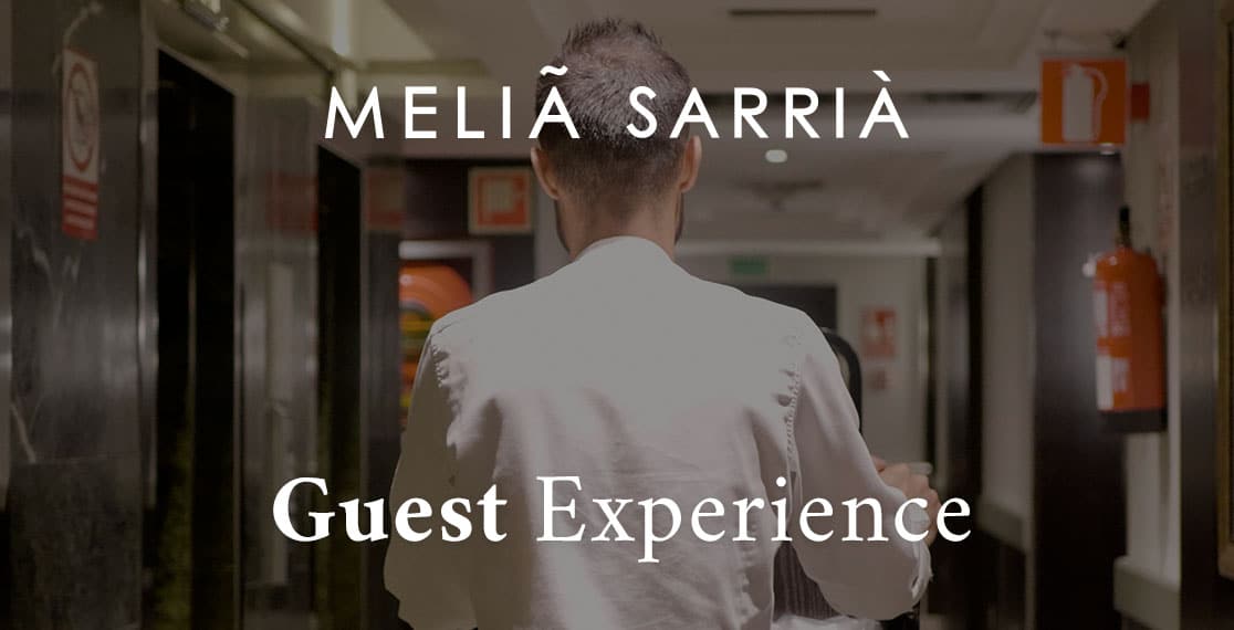 guest experience melia sarria